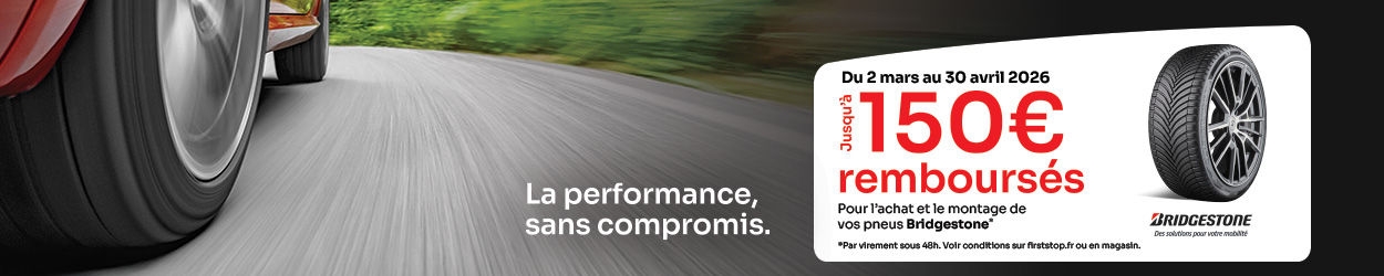 Jusqu'à 150€* remboursés sous 48h pour l'achat et le montage de 2 ou 4 pneus Bridgestone*!