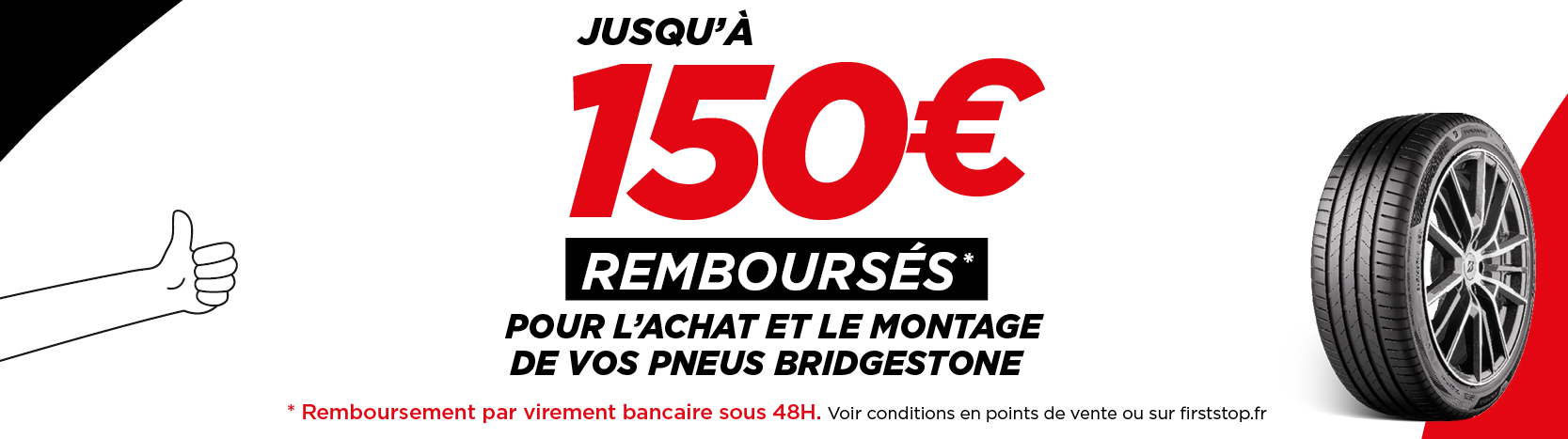 Bridgestone 150 euros offerts