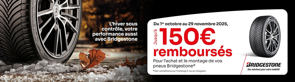Jusqu'à 150€ remboursés sous 48h pour l'achat et le montage de 2 ou 4 pneus Bridgestone ! 