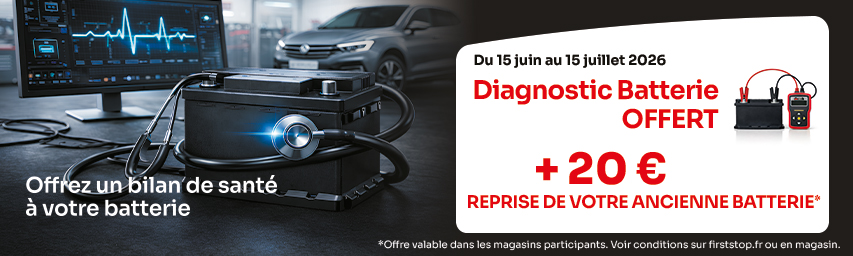 Diagnostic batterie offert avec reprise de votre ancienne batterie pour 20€*