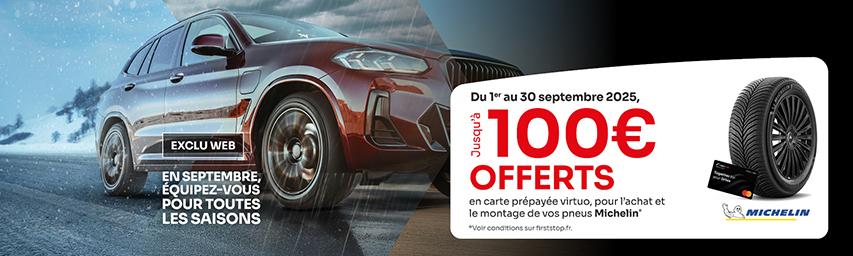Exclusivité Web : Jusqu'à 100€* offerts en carte prépayée sur vos pneus Michelin !