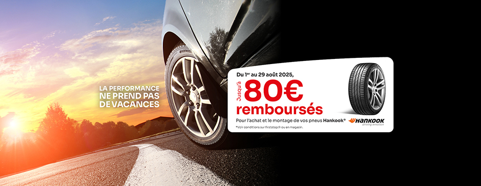 Jusqu'à 80€* remboursés pour l'achat et le montage de 2 ou 4 pneus Hankook !