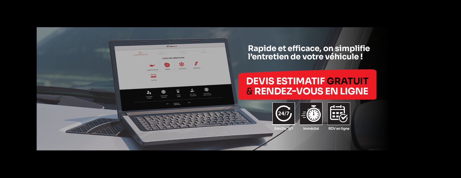 Devis estimatif en ligne First Stop & Côté Route